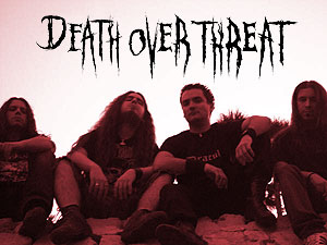 DEATH OVER THREAT
