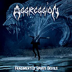 AGGRESSION (ca) - Fragmented Spirit Devils