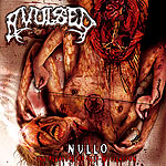 AVULSED - Nullo (The Pleasure of Self-mutilation)
