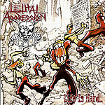 LETHAL AGGRESSION - Life Is Hard...