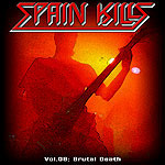 SPAIN KILLS COMPILATION - Vol.08: Brutal Death