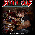 SPAIN KILLS COMPILATION - Vol.10: Metalcore