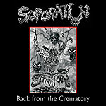 SUPURATION - Back from the Crematory