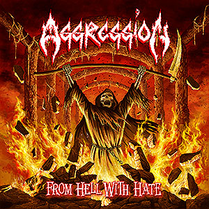 AGGRESSION (can) - From Hell With Hate