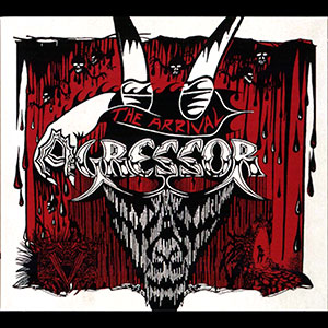 AGRESSOR - The Arrival