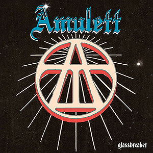 AMULETT - Glassbreaker