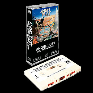 ANGEL DUST - Into the Dark Past
