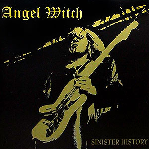 ANGEL WITCH - Sinister History