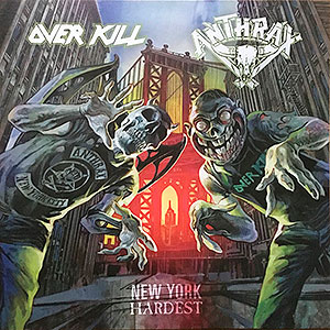 ANTHRAX / OVER KILL - [tricolor] New York Hardest - Split LP