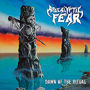 APOCALYPTIC FEAR - Dawn of the Ritual + Decayed...