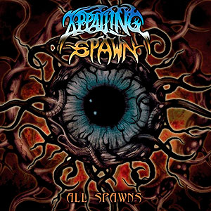 APPALLING SPAWN - All Spawns