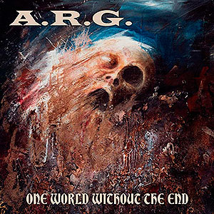 A.R.G. - One World Without the End