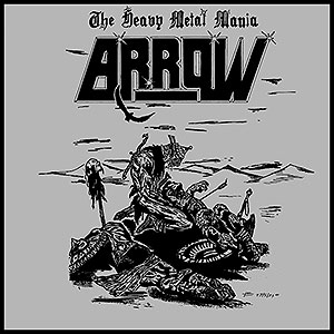 ARROW - The Heavy Metal Mania/ Master of Evil