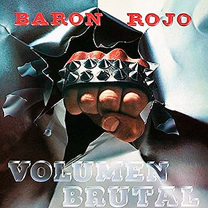 BARON ROJO - Volumen Brutal