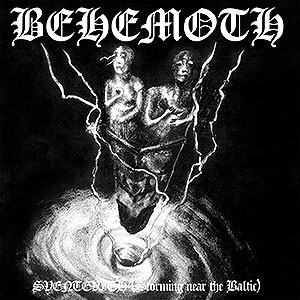 BEHEMOTH - Sventevith (Storming Near the Baltic)...