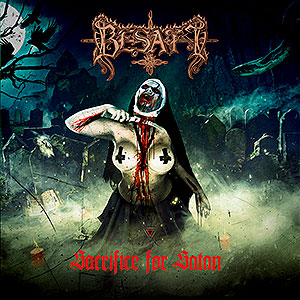 BESATT - Sacrifice for Satan