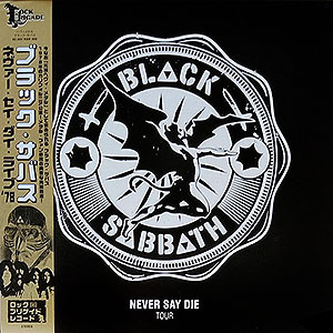 BLACK SABBATH - [grey] Never Say Die Tour