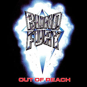 BLIND FURY - Out of Reach