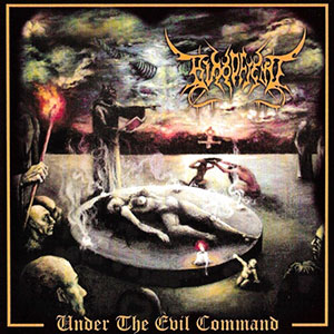 BLOODFIEND - Under the Evil Command