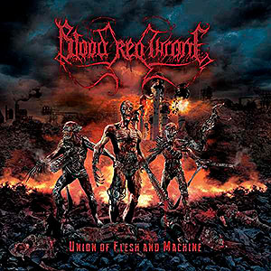BLOOD RED THRONE - Union of Flesh and Machine