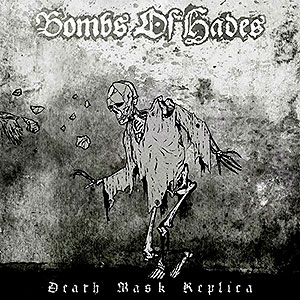 BOMBS OF HADES - Death Mask Replica
