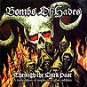 BOMBS OF HADES - Through the Dark Past