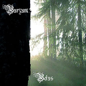 BURZUM - Belus