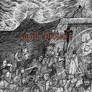 CAPILLA ARDIENTE - The Siege