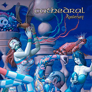 CATHEDRAL - Anniversary