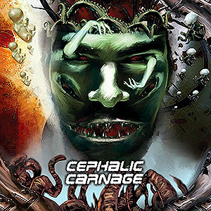 CEPHALIC CARNAGE - Conforming to Abnormality