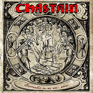 CHASTAIN - Surrender to No One