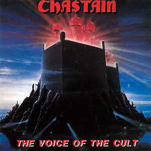 CHASTAIN - The Voice of the Cult