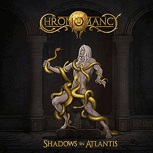 CHRONOMANCY - [splatter] Shadows in Atlantis
