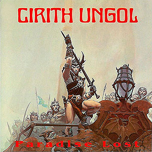 CIRITH UNGOL - Paradise Lost