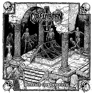 COFFINBORN - Beneath the Cemetery