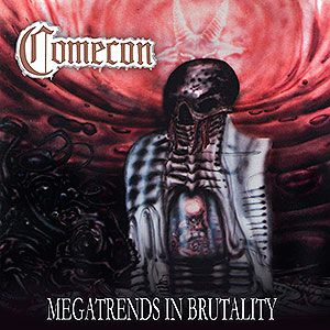 COMECON - Megatrends in Brutality
