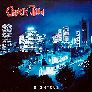 CRACK JAW - Nightout