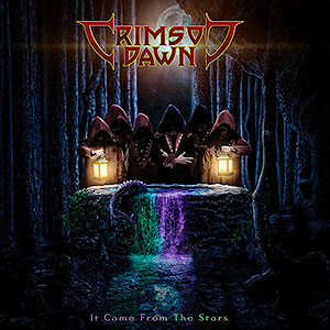 CRIMSON DAWN - It Came from the Stars
