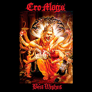 CRO-MAGS - Best Wishes