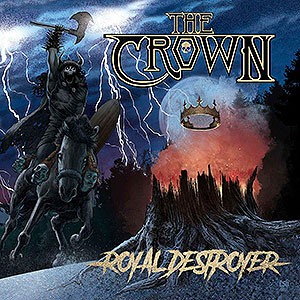 CROWN, THE - Royal Destroyer
