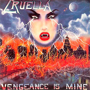 CRUELLA - Vengeance Is Mine