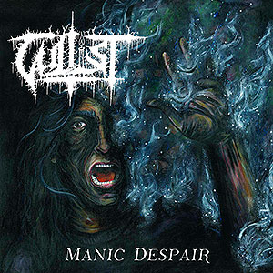 CULTIST - Manic Despair