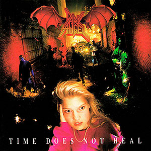 DARK ANGEL - Time Does Not Heal