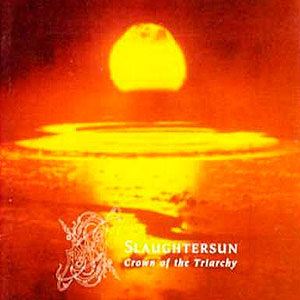 DAWN - Slaughtersun (Crown of the Triarchy)