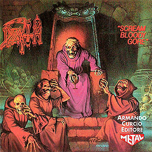 DEATH - Scream Bloody Gore