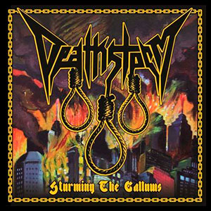 DEATHSTORM (aut) - Storming the Gallows