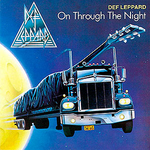 DEF LEPPARD - On Through the Night