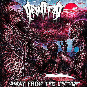 DEMOTED - Away From the Living