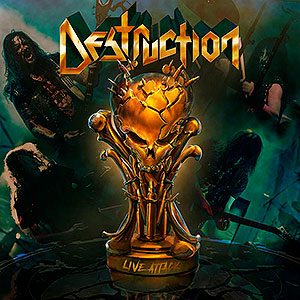 DESTRUCTION - Live Attack
