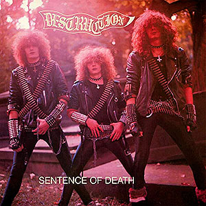 DESTRUCTION - Sentence of Death